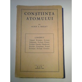 CONSTIINTA  ATOMULUI - ALICE  A.  BAILEY